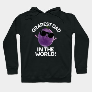 Grapest Dad In The World Cute Fruit Pun Hoodie